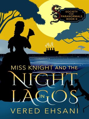 cover image of Miss Knight and the Night in Lagos
